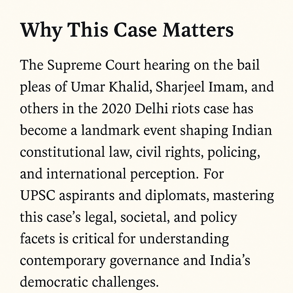 Why this case matters Supreme Court bail hearing Delhi riots case illustration for UPSC aspirants and diplomats